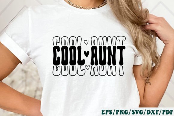 Cool Aunt Retro Svg Review