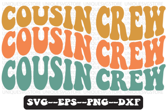 Cousin Crew Wavy Retro Svg Design Review
