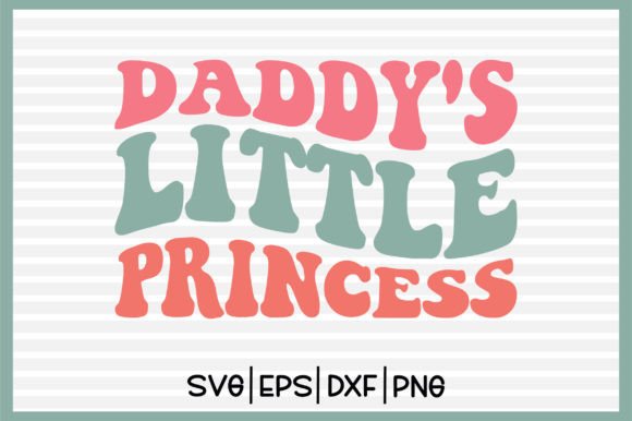 Daddy s Little Princess Retro Svg Review