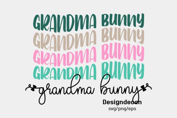 Grandma Bunny Easter Phrase Retro Svg