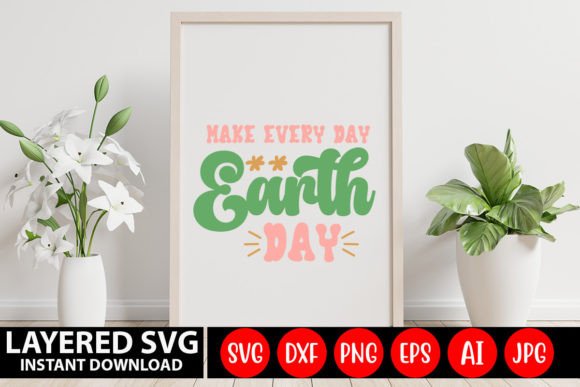 Make Every Day Earth Day Retro SVG Review