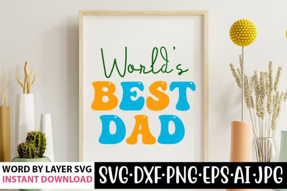 World s Best Dad Retro SVG Design Review
