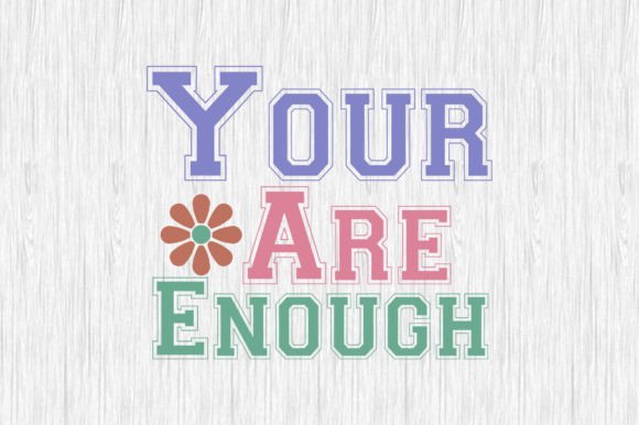 Your Are Enough Retro SVG Design Review